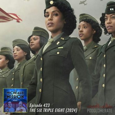 Black Podcasting - The Six Triple Eight (2024)