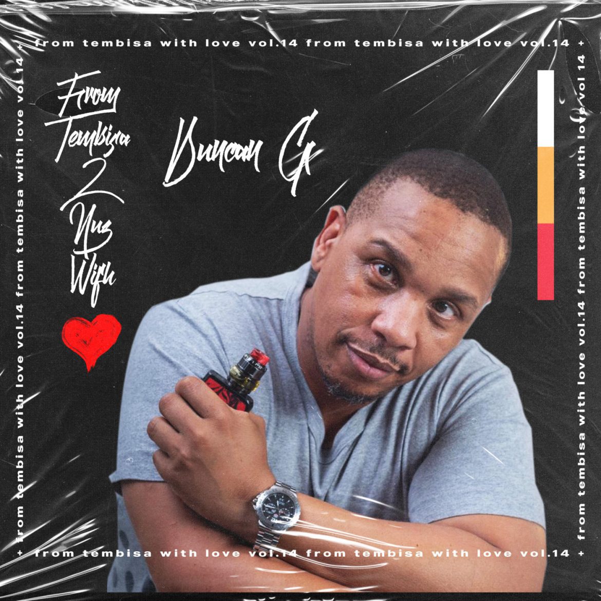 Black Podcasting - Episode 137: From Tembisa 2 NUZ With Love (Duncan G Guest Mix) FTWL14