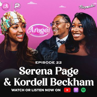 Black Podcasting - Serena & Kordell Spill The Truth On Love Island, What Wasn't Seen On TV + Angel Asks About Marriage