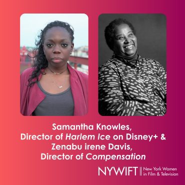 Directors Samantha Knowles and Zenabu irene Davis Black Podcasting - Directors Samantha Knowles and Zenabu irene Davis