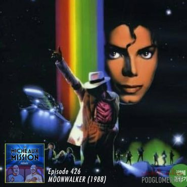 Black Podcasting - Moonwalker (1988)