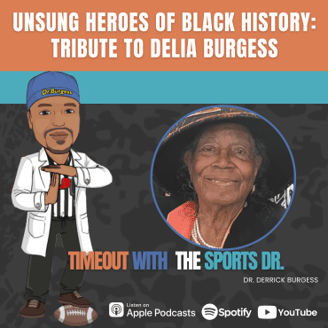 Black Podcasting - Unsung Heroes of Black History: Tribute to Delia Burgess