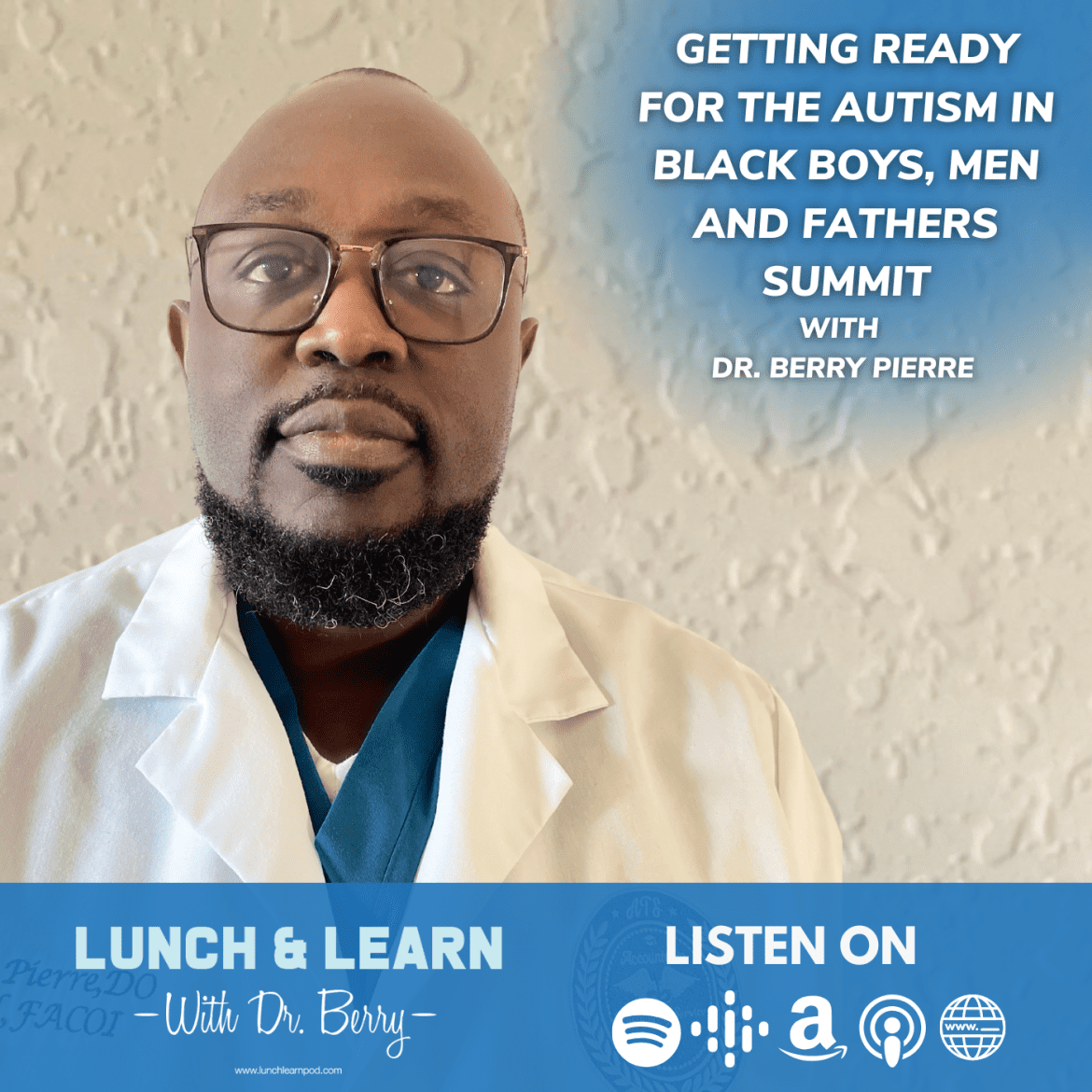 Black Podcasting - Getting Ready For the Autism in Black Boys Men and Fathers Summit