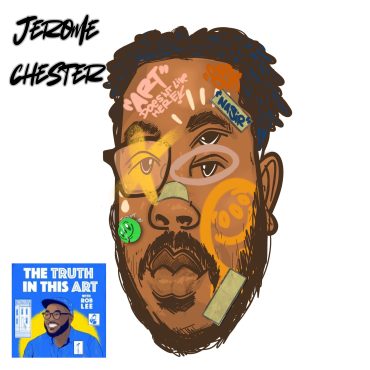 HOW A GROOVY VANDAL SEES HIMSELF WITH JEROME CHESTER Black Podcasting - HOW A GROOVY VANDAL SEES HIMSELF WITH JEROME CHESTER