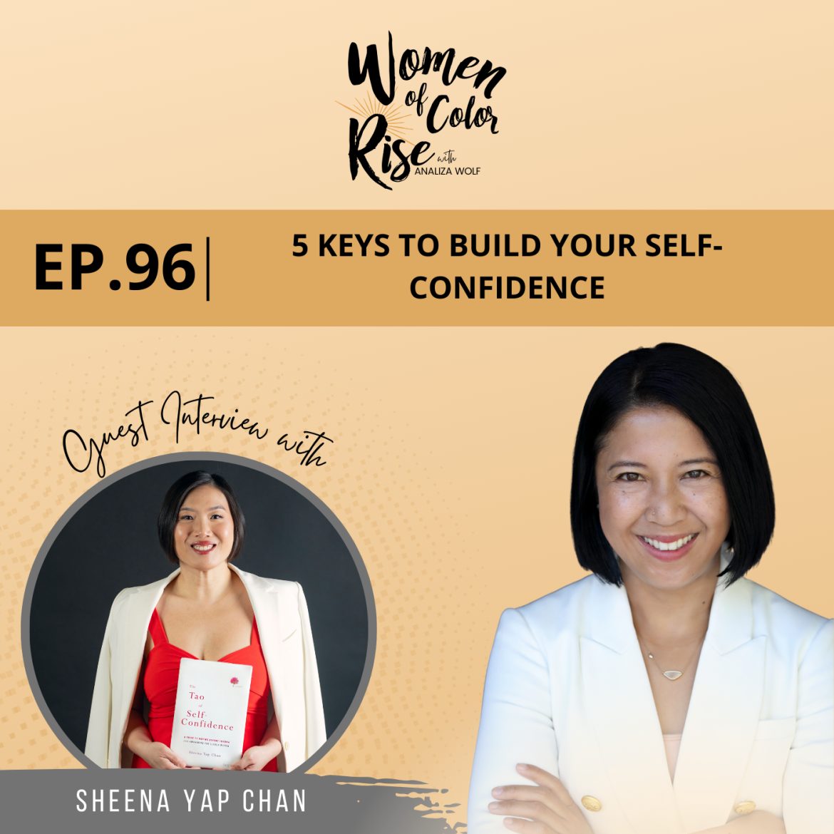 Black Podcasting - 96. 5 Keys to Build Self-Confidence with Sheena Yap Chan, Author and Podcast Host, Tao of Self-Confidence