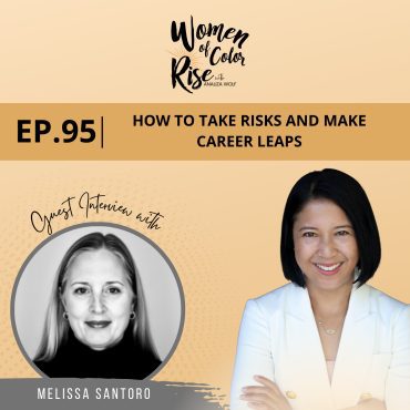 Black Podcasting - 95. How to Take Risks and Make Career Leaps with Melissa Santoro, Former Vice President, De Beers