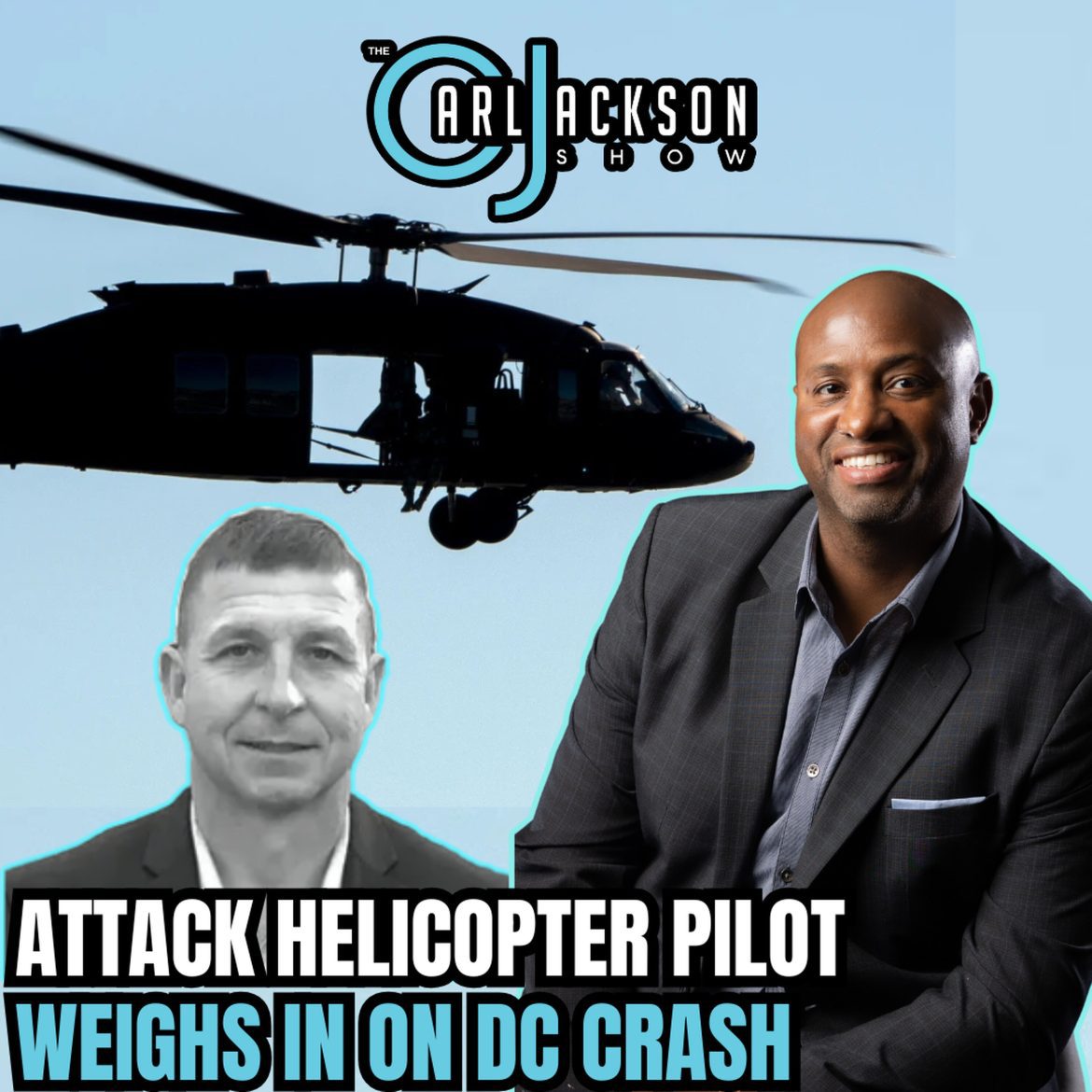 Black Podcasting - Retired USMC Attack Helicopter Pilot Weights in on DC Crash