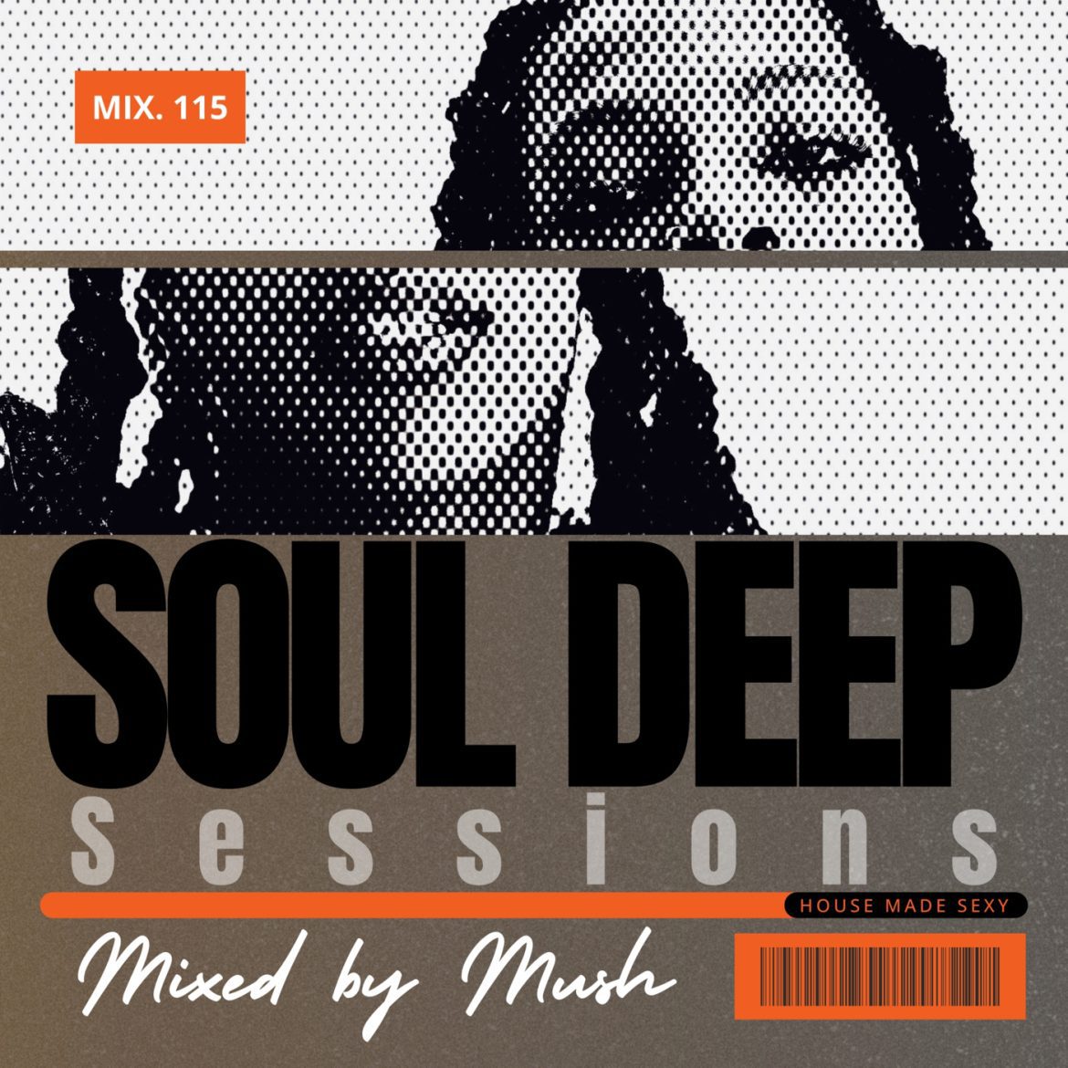 Black Podcasting - Episode 115: Soul Deep Sessions 115 mixed by Mush