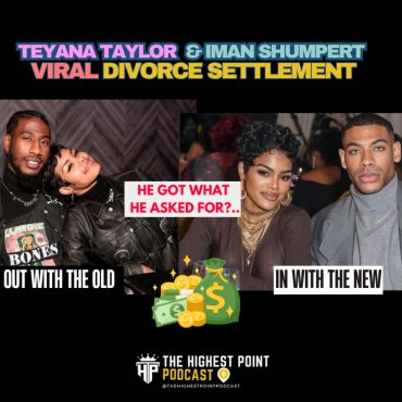 Black Podcasting - Iman Shumpert Leads with Money so Teyana Taylor Got the Bag! It's his fault & got what he deserved?