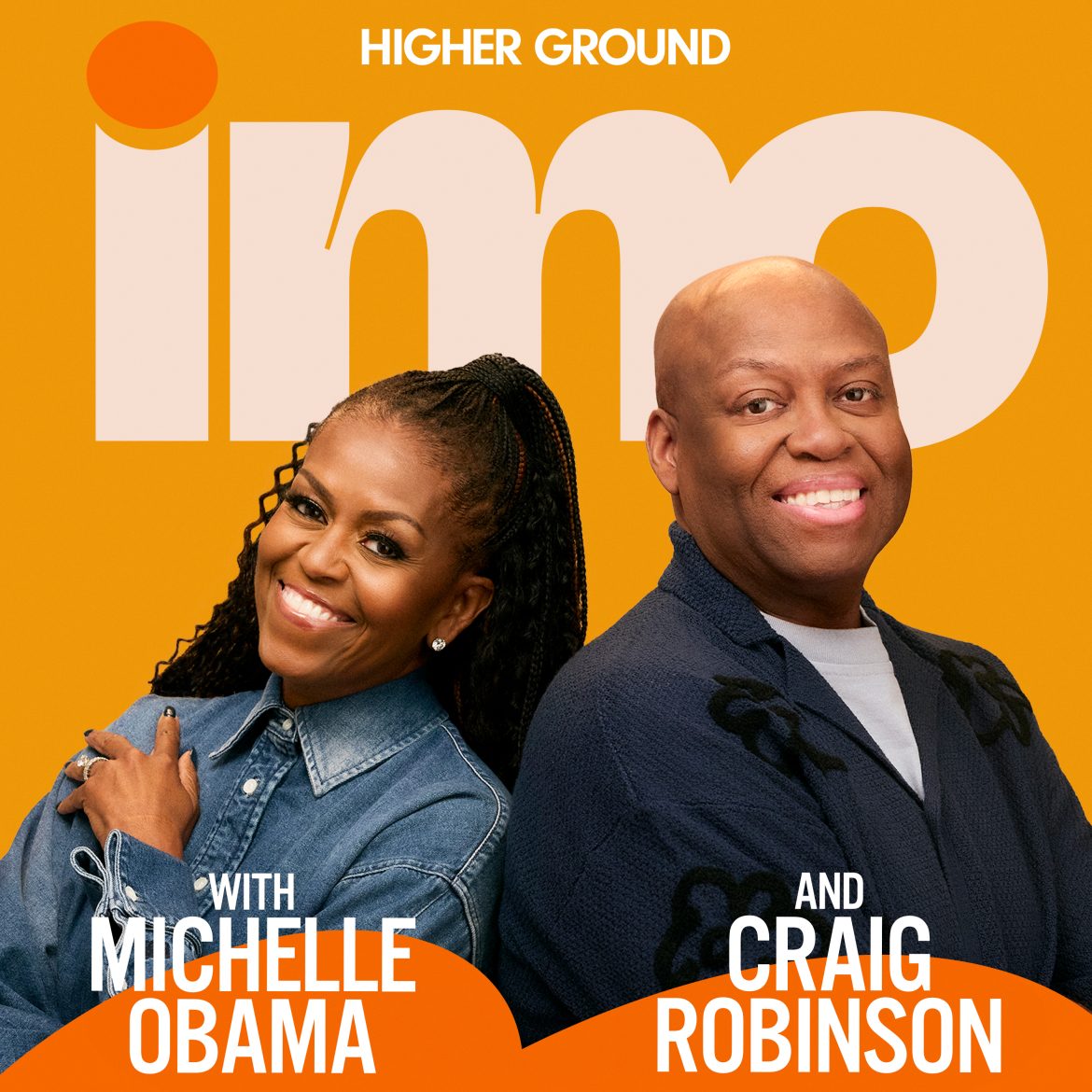 Introducing IMO with Michelle Obama and Craig Robinson Black Podcasting - Introducing IMO with Michelle Obama and Craig Robinson