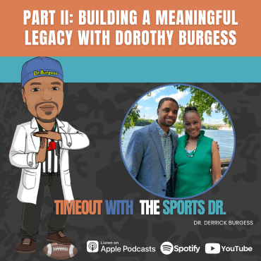 Black Podcasting - Part II: Building a Meaningful Legacy with Dorothy Burgess