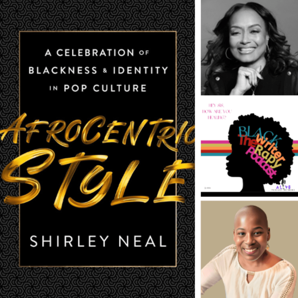 Black Podcasting - Afrocentric Style: How Black Identity Influences Pop Culture w/Shirley Neal