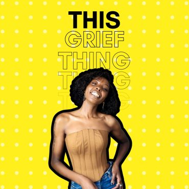 MWT - This GRIEF Thing Black Podcasting - MWT - This GRIEF Thing
