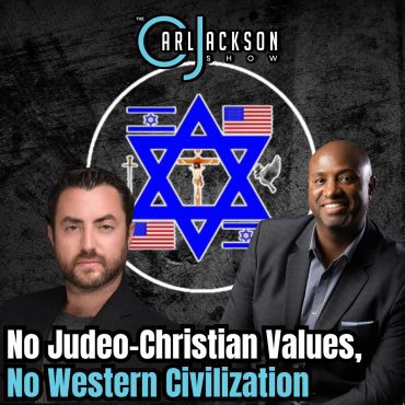 Black Podcasting - No Judeo-Christian Values, No Western Civilization w/Josh Hammer