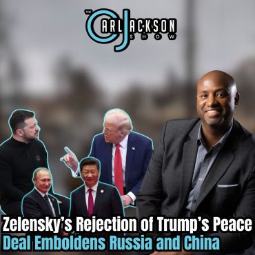 Zelensky’s Rejection of Trump’s Peace Deal Emboldens Russia and China Black Podcasting - Zelensky’s Rejection of Trump’s Peace Deal Emboldens Russia and China