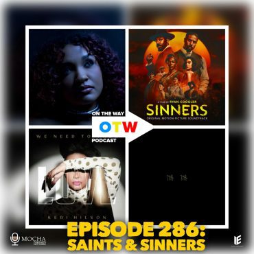 Black Podcasting - Episode 286: Saints & Sinners