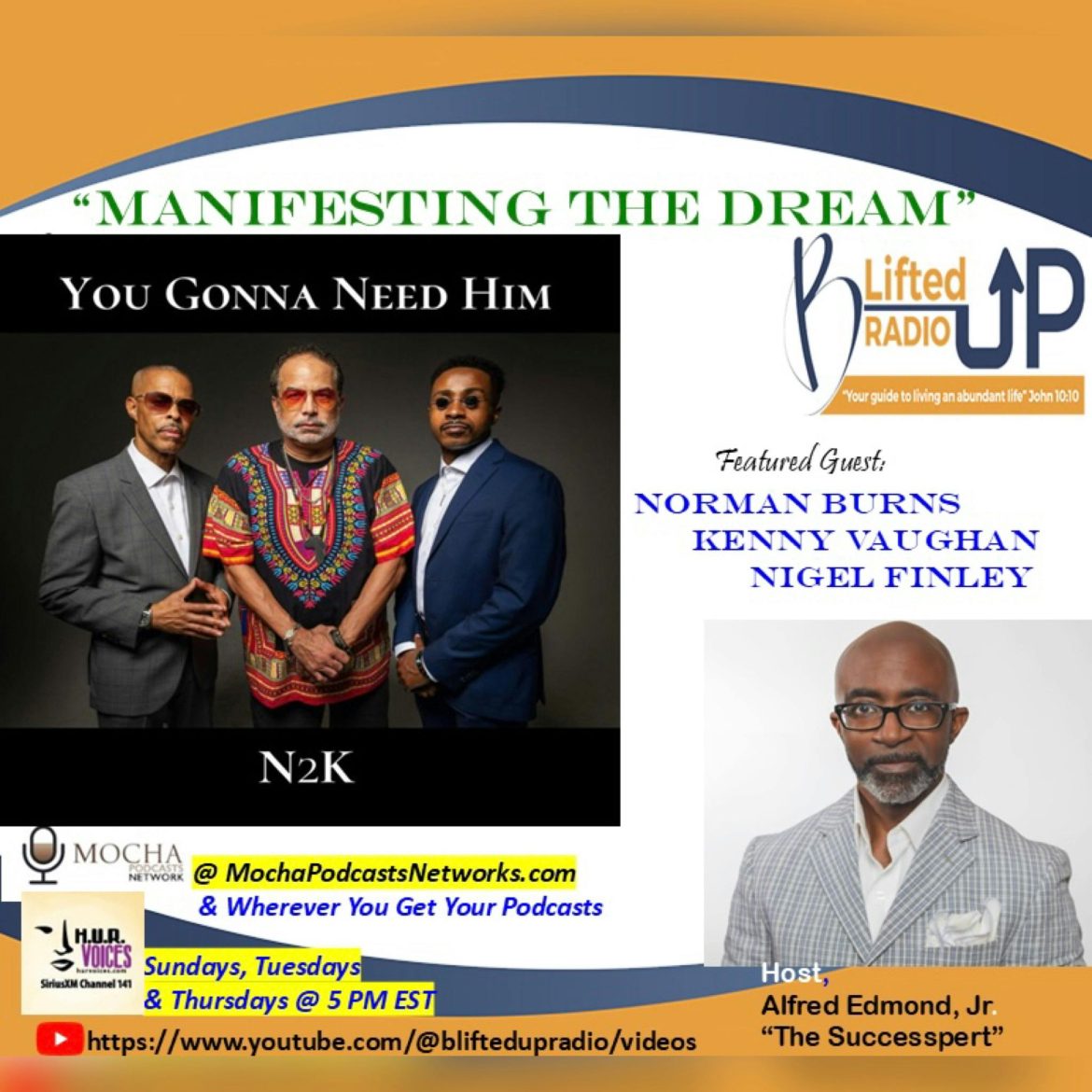 Black Podcasting - "MANIFESTING THE DREAM" w/ N2K | B. Lifted Up! Radio