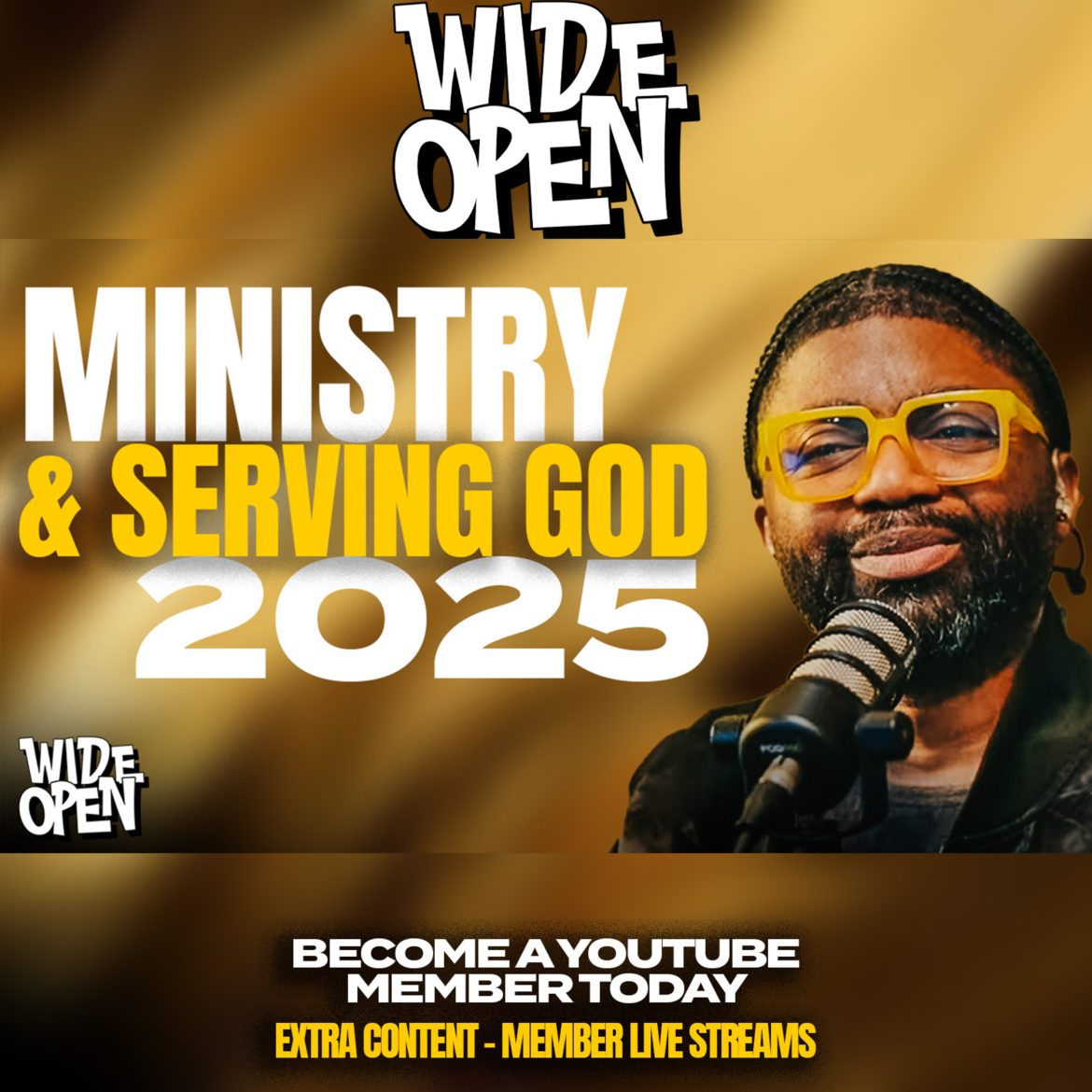 Ministry In 2025 - What To Watch OUT For, Boundaries, & Serving God.. | Wide Open #58 Black Podcasting - Ministry In 2025 - What To Watch OUT For, Boundaries, & Serving God.. | Wide Open #58