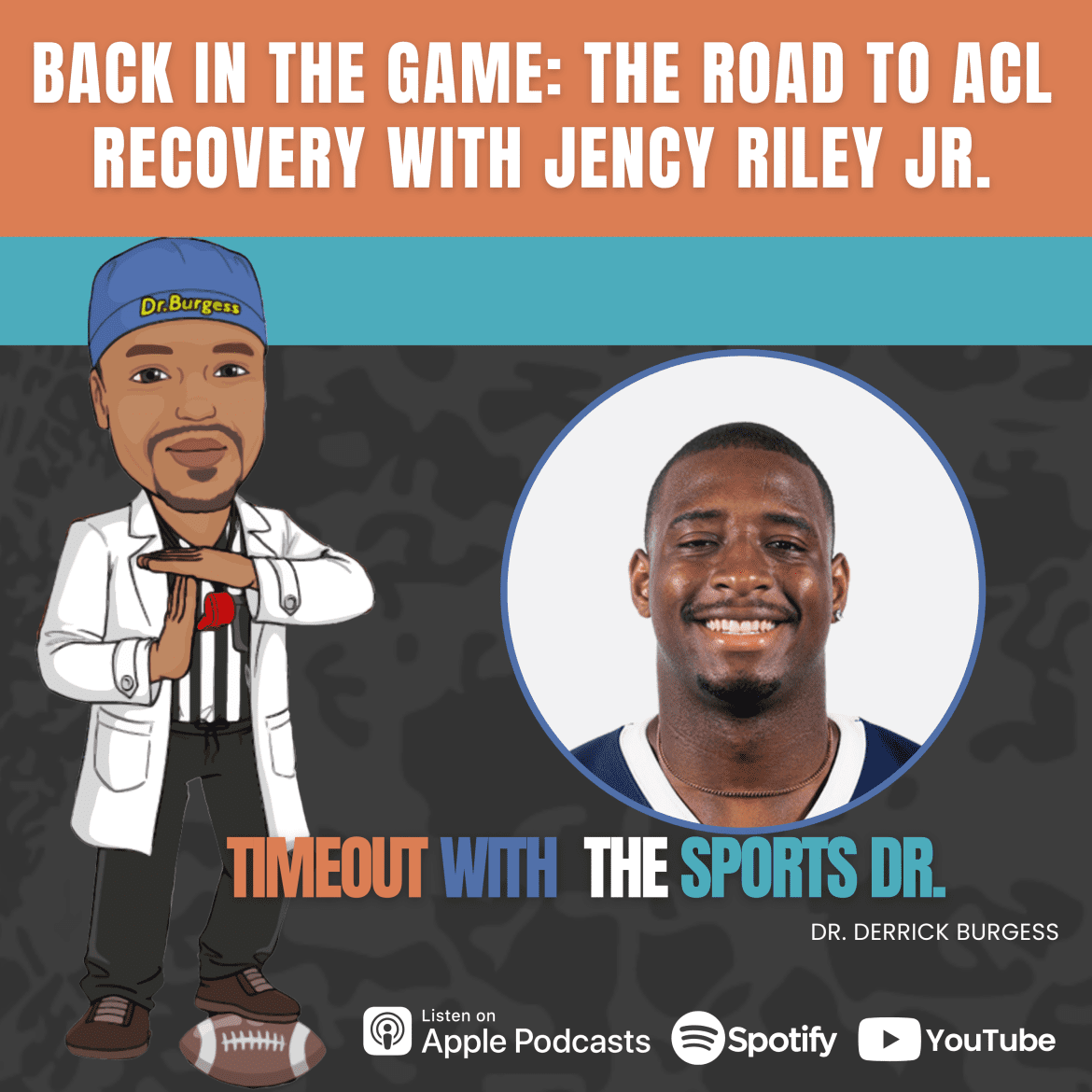 Black Podcasting - Back in the Game: The Road to ACL Recovery with Jency Riley Jr.