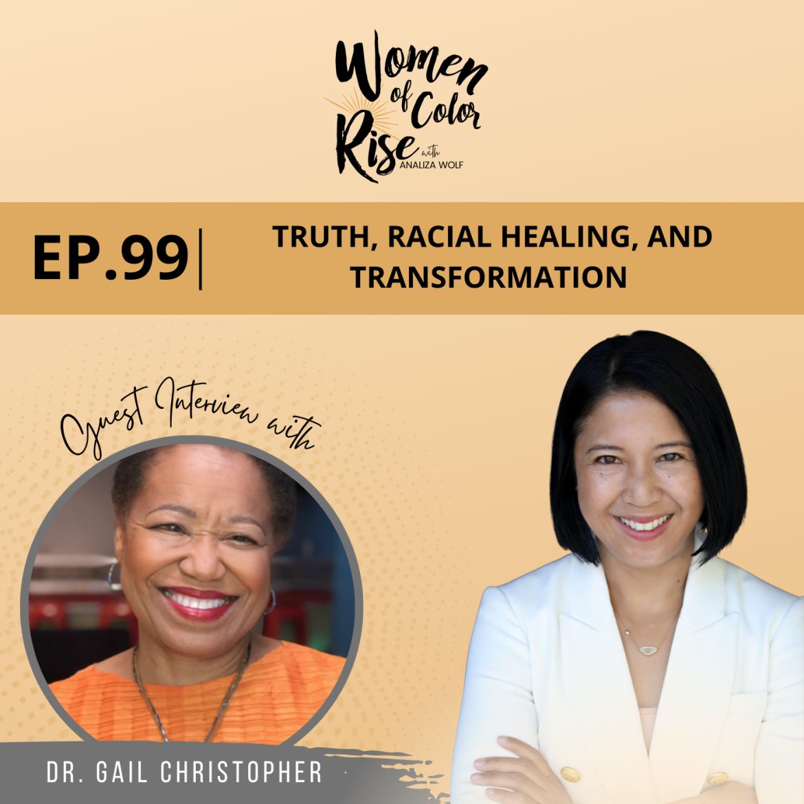 Black Podcasting - 99. Truth, Racial Healing, and Transformation with Dr. Gail Christopher, Former Vice President at the W.K. Kellogg Foundation