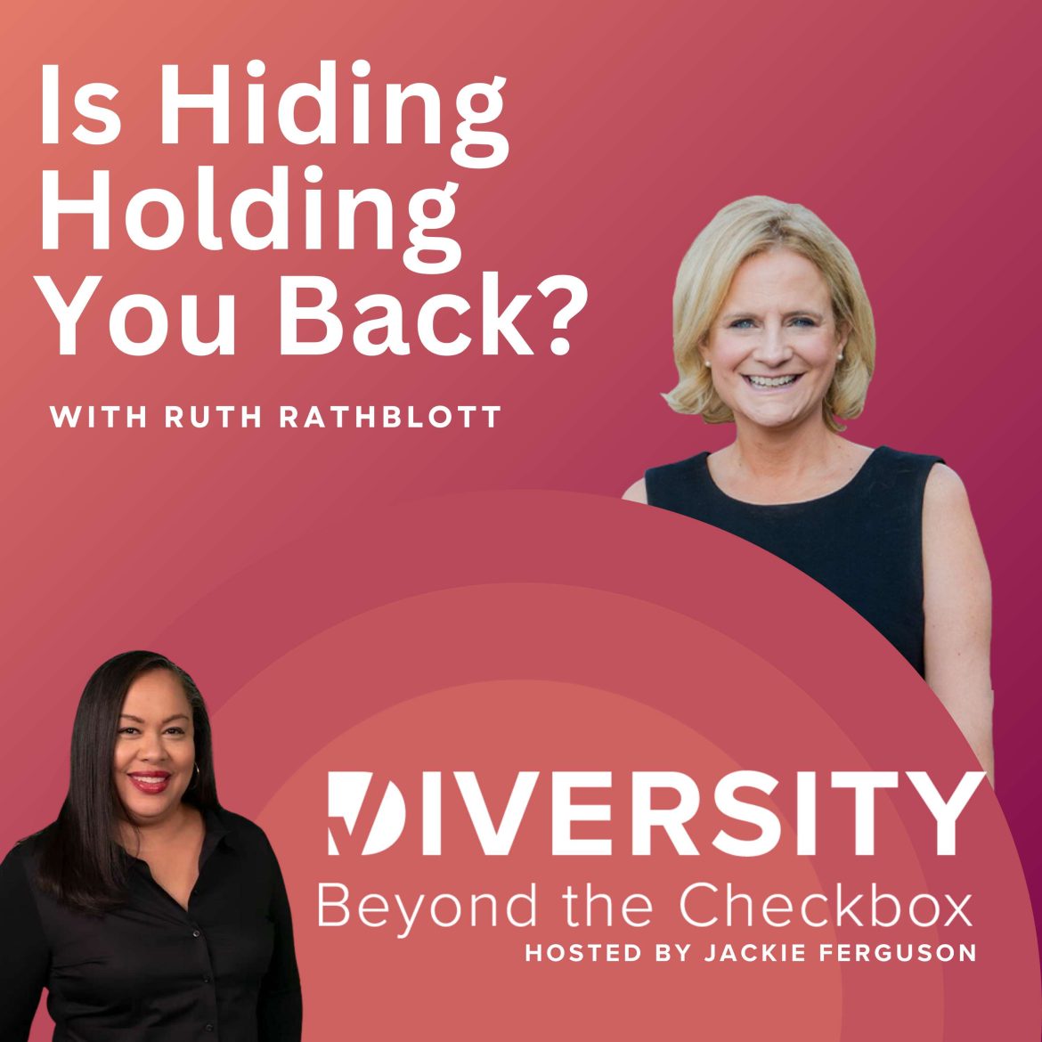 Black Podcasting - Is Hiding Holding You Back? Step Into Your Power with Ruth Rathblott
