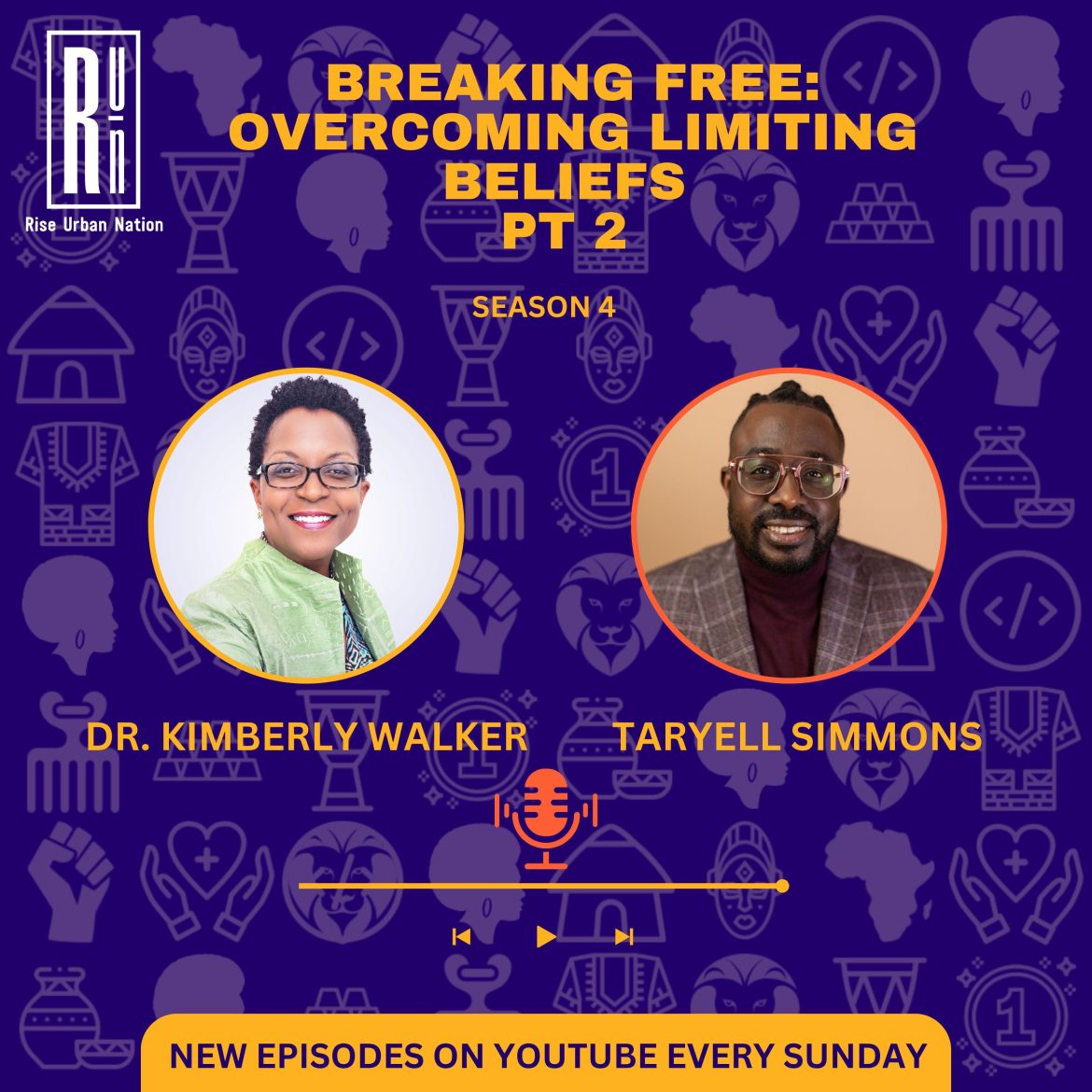 Black Podcasting - Breaking Free: Overcoming Limiting Beliefs with Dr. Kimberly Walker Part 2