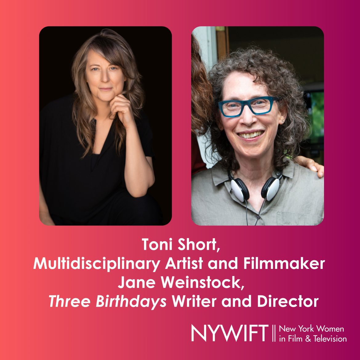 Black Podcasting - Filmmakers Toni Short (Meeting Mr. Oscar) and Jane Weinstock (Three Birthdays)