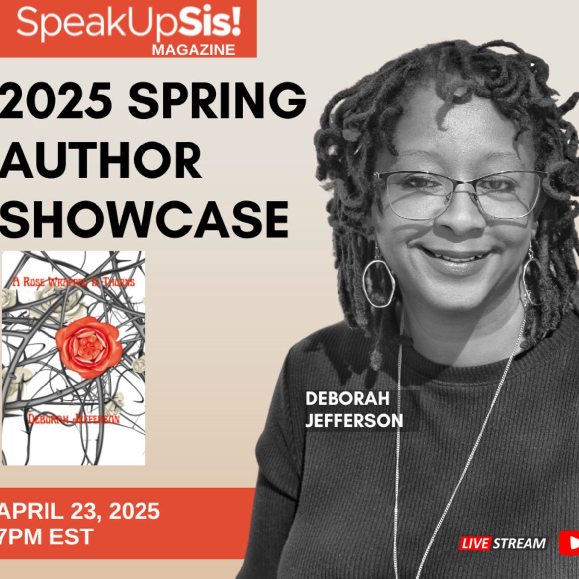 Black Podcasting - A Rose Wrapped in Thorns | Deborah Jefferson