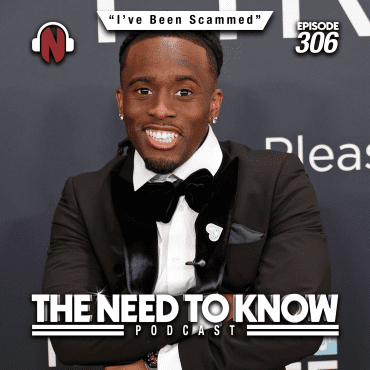 Black Podcasting - Episode 306 | "I've Been Scammed"