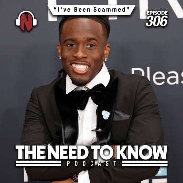 Black Podcasting - Episode 306 | "I've Been Scammed"