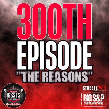 Black Podcasting - Episode 300 - "The Reasons"