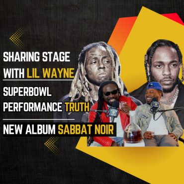 Black Podcasting - Sharing the Stage with Lil Wayne, Super Bowl performance ready compared to Kendrick Lamar, Sabbat Noir album & more with Da Foundation