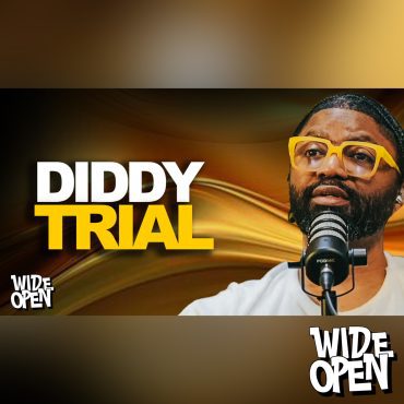 Black Podcasting - Diddy Trial -What Can We Learn? Consent, Submission, & Honesty.. | W.O. #69