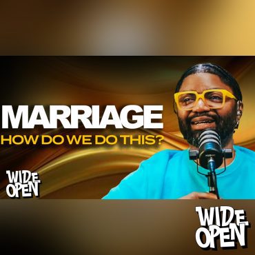 Black Podcasting - Tim Ross On Marriage, Being Single, & Being a Parent.. HOW Do We DO This? | W.O. #71
