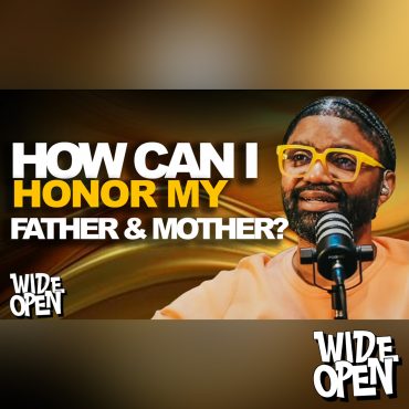 Black Podcasting - As A Christian- How Do I Honor My Parents? Toxic, Gaslighting, & Lack of Vulnerability | W.O. #72