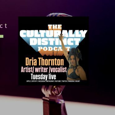 Black Podcasting - ​ ⁨Dria Thornton⁩ | Mastery of the Arts | Episode 297