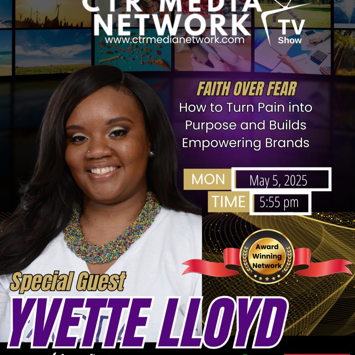 Black Podcasting - Ep 314: Faith Over Fear How to Turn Pain into Purpose and Builds Empowering Brands W/ Yvette Lloyd