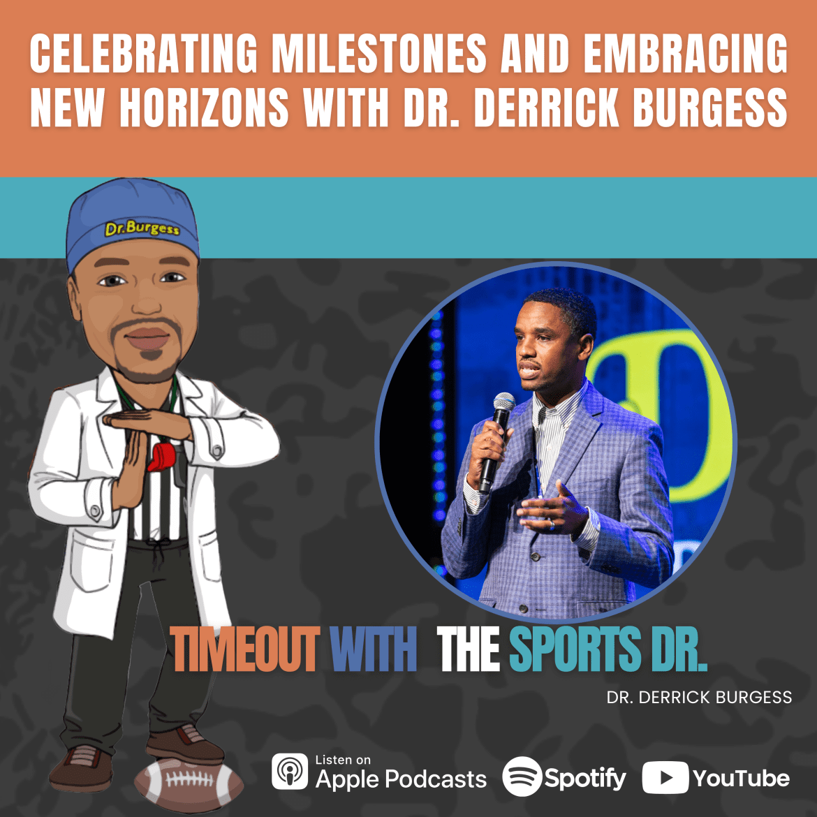 Black Podcasting - Celebrating Milestones 🎓 And Embracing New Horizons with Dr. Derrick Burgess