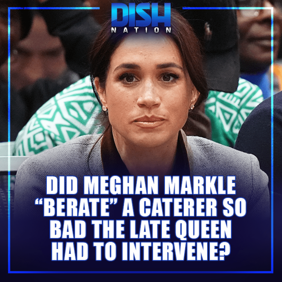 Black Podcasting - S13 Ep182: 05/20/25 - Meghan Markle Allegedly "Debated" a Caterer & Blue Ivy Handles Onstage Snafu Like a Pro!