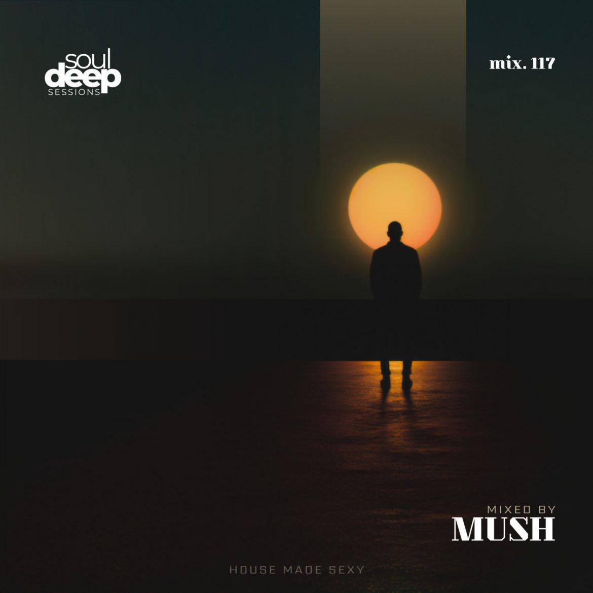 Black Podcasting - Episode 117: Soul Deep Sessions 117 mixed by Mush