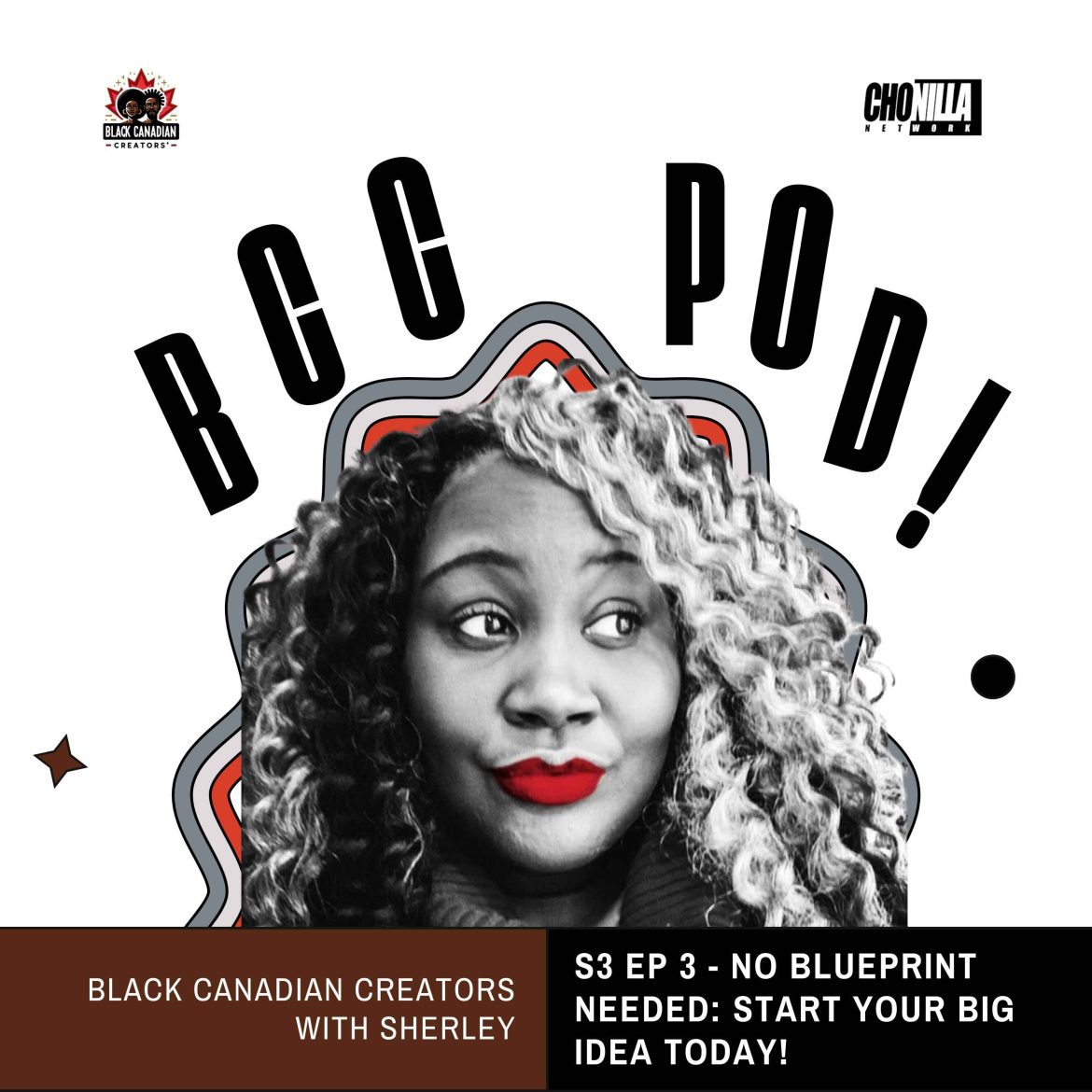 Black Podcasting - No Blueprint Needed: Start Your Big Idea Today!