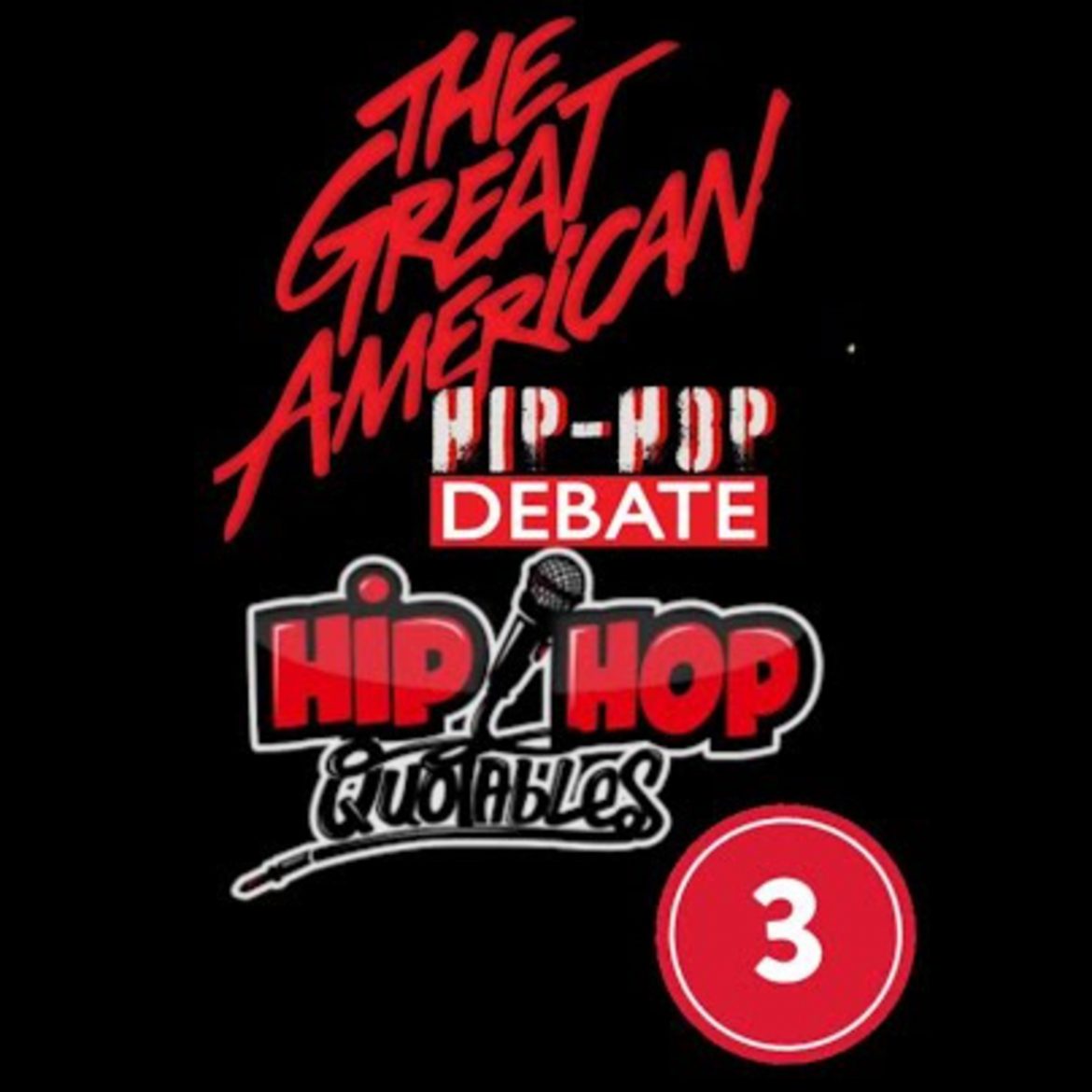 Black Podcasting - Gahhdcast Presents Hip Hop Quotables Ep. 3 featuring Willy Gonza