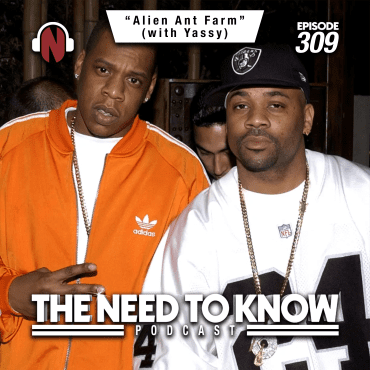 Black Podcasting - Episode 309 | "Alien Ant Farm" (with Yassy)