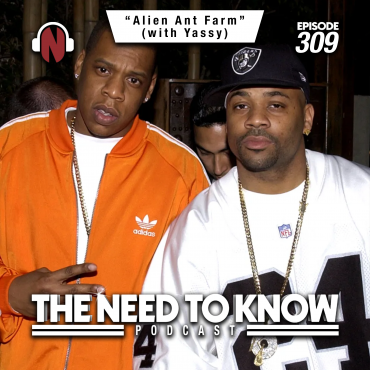 Black Podcasting - Episode 309 | "Alien Ant Farm" (with Yassy)