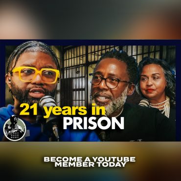 Black Podcasting - He Was In Prison for 21 Years… She Waited | The Basement w- Tim Ross