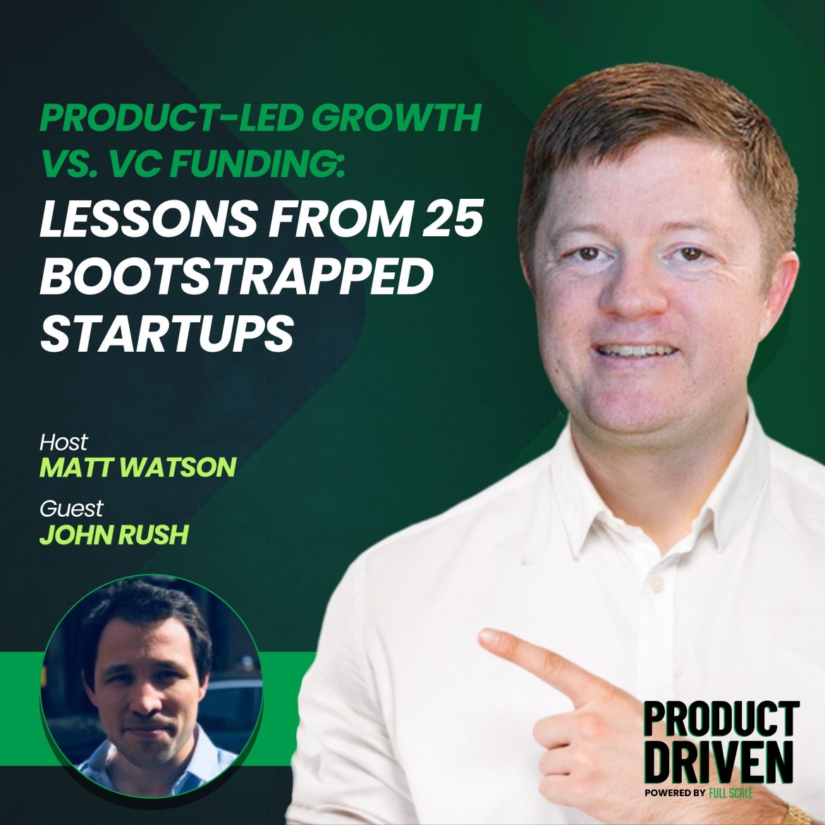 Black Podcasting - Product-Led Growth vs. VC Funding: Lessons from 25 Bootstrapped Startups with John Rush