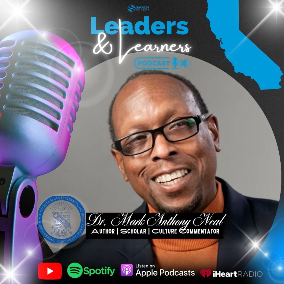 Black Podcasting - Left of Black: Dr. Mark Anthony Neal on Hip-Hop, Masculinity & Cultural Power