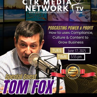 Black Podcasting - Ep 329 Podcasting Power & Profit How to uses Compliance, Culture & Content to Grow Business w/ Tom Fox