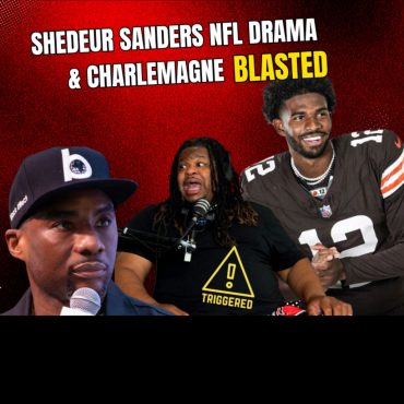 Black Podcasting - Shedeur Sanders NFL draft fall UNFILTERED, Ugly Money Niche Unleashes on Charlemagne Tha God & more!