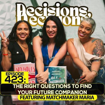 Black Podcasting - Ep. 423: The Right Questions To Find Your Future Companion (Ft. MatchMaker Maria)